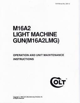 1990 Colt M16A2 Light Machine gun (LMG) instructions