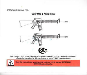 2013 Colt AR-15 and AR16 manual