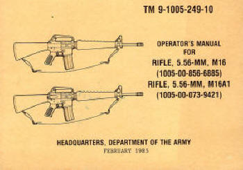 Colt M16 operator's manual 1985