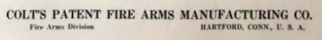 Colt's Patent Firearms Manufacturing. Company' / Fire Arms Division': 