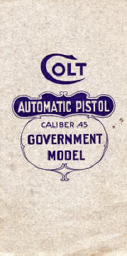 Colt M1911 government model automatic pistol instructions