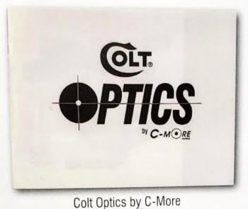 Colt Optics  by C-More c. 2004