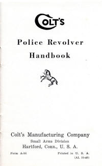Colt's police revolver hand book 1948, 32 pages, first page