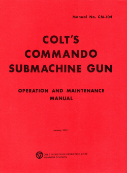 1972 Commando Submachine Gun Operation and Maintenance Manual No. CM-104