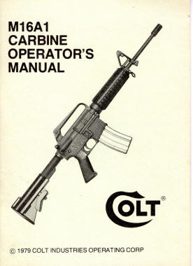 Colt 1979 M16A1 carbine operators manual