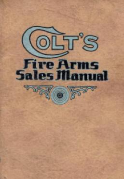 Colt's fire arms sales manual for 1930, 37 pages