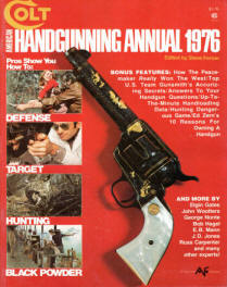 1976 handgunning magazine by Colt.  First edition.