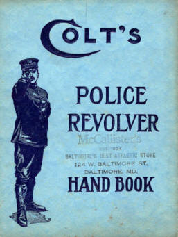Colt's Police Revolver Handbook, 24 pages