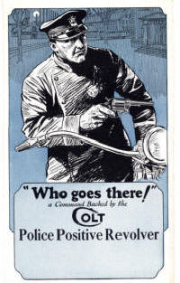 Colt 'Who goes there' Police positive revolver brochure 1918