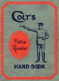 Colt policerevolver handbook 1925